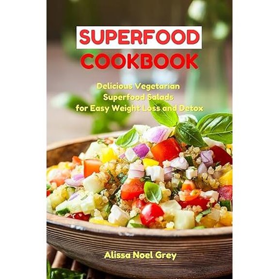 Superfood Cookbook: Veggie Salads for Weight Loss