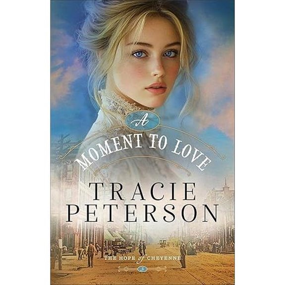 A Moment to Love: Christian Romance on Wyoming Frontier